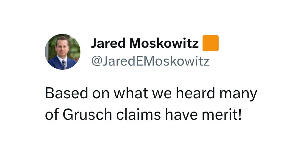 Congressman Jared Moskowitz posted that based on what they heard in the classified meeting, many of David Grusch's claims have merit.